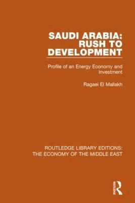 Saudi Arabia: Rush to Development 1