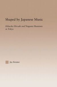 bokomslag Shaped by Japanese Music