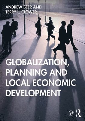 bokomslag Globalization, Planning and Local Economic Development