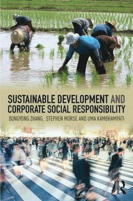 Sustainable Development and Corporate Social Responsibility 1