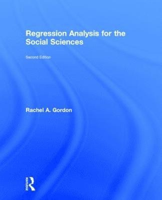 bokomslag Regression Analysis for the Social Sciences