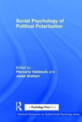 bokomslag Social Psychology of Political Polarization