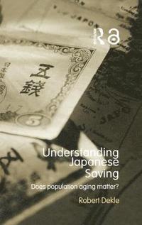 bokomslag Understanding Japanese Savings