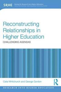 bokomslag Reconstructing Relationships in Higher Education