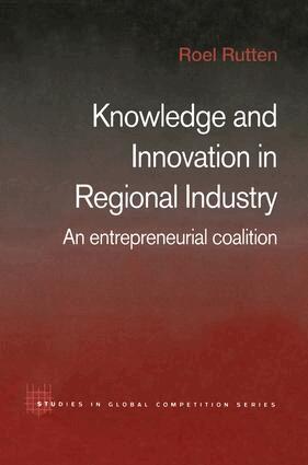 Roel Rutten - Knowledge and Innovation in Regional Industry, Häftad