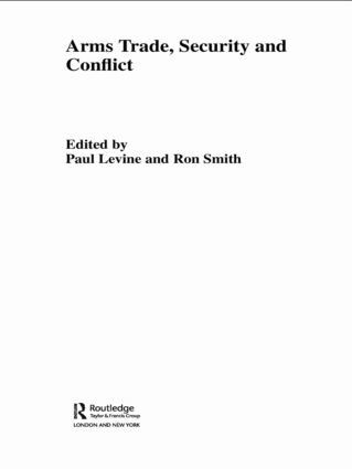 Paul Levine, Ron Smith - Arms Trade, Security and Conflict, Häftad