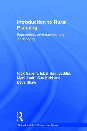 Nick Gallent, Iqbal Hamiduddin, Meri Juntti, Sue Kidd, Dave Shaw - Introduction to Rural Planning, Inbunden