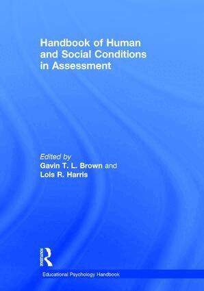 Gavin T. L. Brown, Lois R. Harris, Gavin T. L. Brown, Lois R. Harris - Handbook of Human and Social Conditions in Assessment, Inbunden