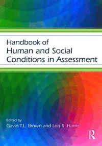 bokomslag Handbook of Human and Social Conditions in Assessment