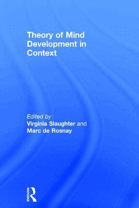 Virginia Slaughter, Marc de Rosnay - Theory of Mind Development in Context, Inbunden