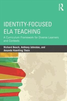Identity-Focused ELA Teaching 1