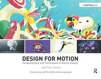 bokomslag Design for Motion: Fundamentals and Techniques of Motion Design