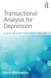 bokomslag Transactional Analysis for Depression