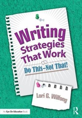 Writing Strategies That Work 1