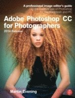 Adobe Photoshop CC for Photographers, 2014 Release 1