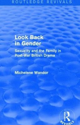 Look Back in Gender (Routledge Revivals) 1