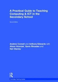 bokomslag A Practical Guide to Teaching Computing and ICT in the Secondary School