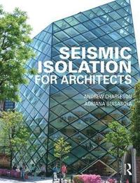 bokomslag Seismic Isolation for Architects