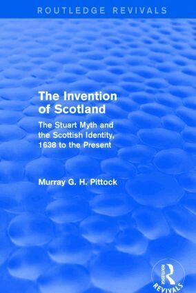 Murray G. H. Pittock - Invention of Scotland (Routledge Revivals), Häftad