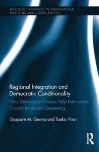 bokomslag Regional Integration and Democratic Conditionality