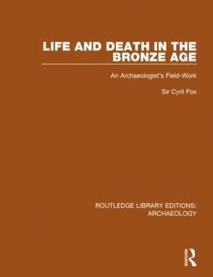 Life and Death in the Bronze Age 1