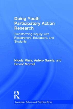 Nicole Mirra, Antero Garcia, Ernest Morrell - Doing Youth Participatory Action Research, Inbunden