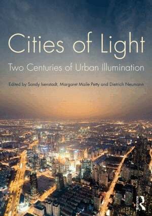 Sandy Isenstadt, Margaret Maile Petty, Dietrich Neumann - Cities of Light, Häftad