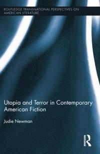 bokomslag Utopia and Terror in Contemporary American Fiction