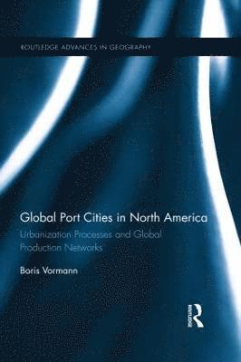 Global Port Cities in North America 1