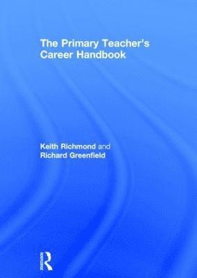 The Primary Teacher's Career Handbook 1