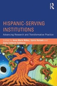 bokomslag Hispanic-Serving Institutions