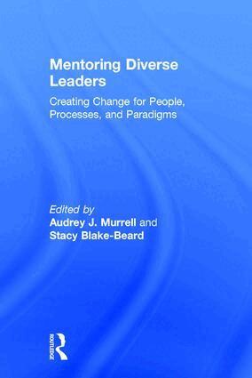 Audrey J. Murrell, Stacy Blake-Beard - Mentoring Diverse Leaders, Inbunden