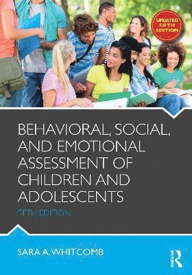 bokomslag Behavioral, Social, and Emotional Assessment of Children and Adolescents