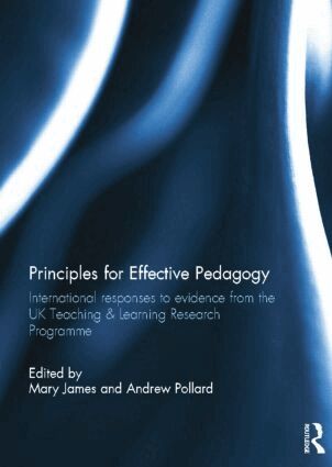 Mary James, Andrew Pollard - Principles for Effective Pedagogy, Häftad