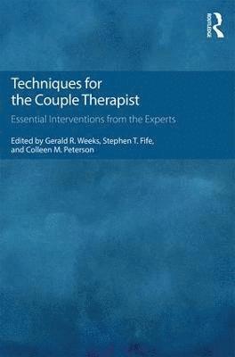 Techniques for the Couple Therapist 1