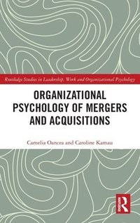 bokomslag Organizational Psychology of Mergers and Acquisitions