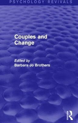 bokomslag Couples and Change (Psychology Revivals)