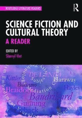 bokomslag Science Fiction and Cultural Theory: A Reader