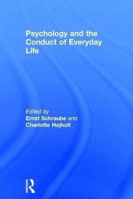 bokomslag Psychology and the Conduct of Everyday Life
