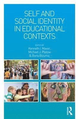 Self and Social Identity in Educational Contexts 1