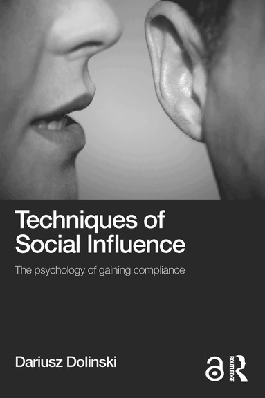 Dariusz Dolinski - Techniques of Social Influence, Häftad