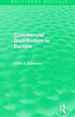 Commercial Distribution in Europe (Routledge Revivals) 1