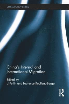 bokomslag China's Internal and International Migration