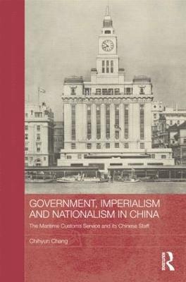 Government, Imperialism and Nationalism in China 1