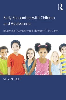 Steven Tuber - Early Encounters with Children and Adolescents, Häftad