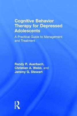 bokomslag Cognitive Behavior Therapy for Depressed Adolescents