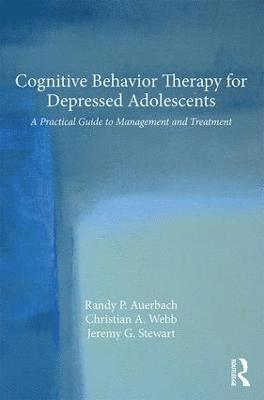 Cognitive Behavior Therapy for Depressed Adolescents 1