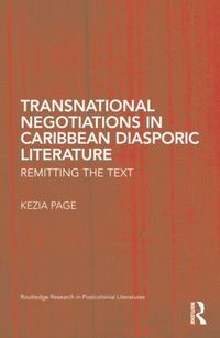 bokomslag Transnational Negotiations in Caribbean Diasporic Literature