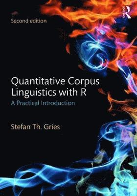 bokomslag Quantitative Corpus Linguistics with R