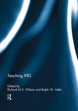 Richard M.S. Wilson, Ralph Adler - Teaching IFRS, Häftad